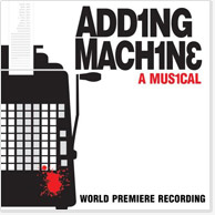 Adding Machine: A Musical CD Image